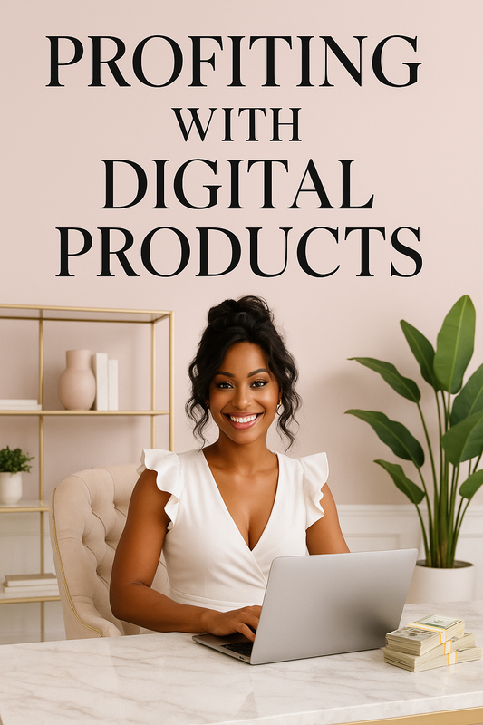 Profiting W/ Digital Products Ebook